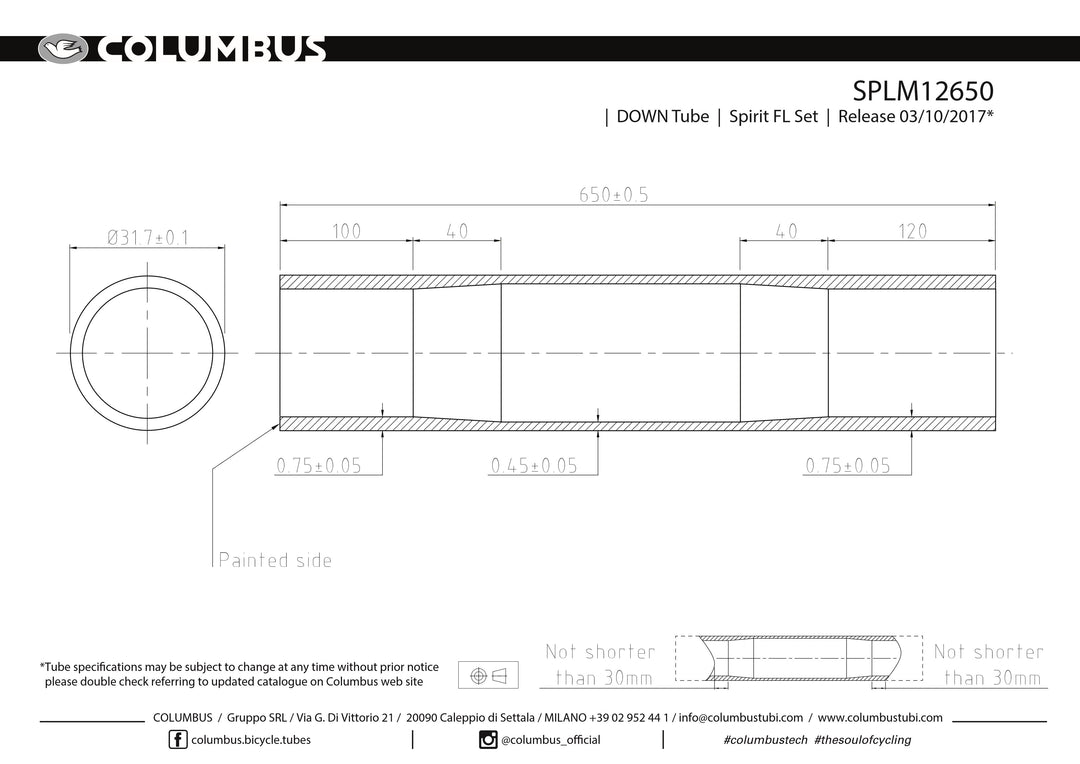 SPLM12650 - Columbus Tubing Spirit for Lugs down tube - 31.7 diameter - .75/.45/.75 wall thickness. Length = 650