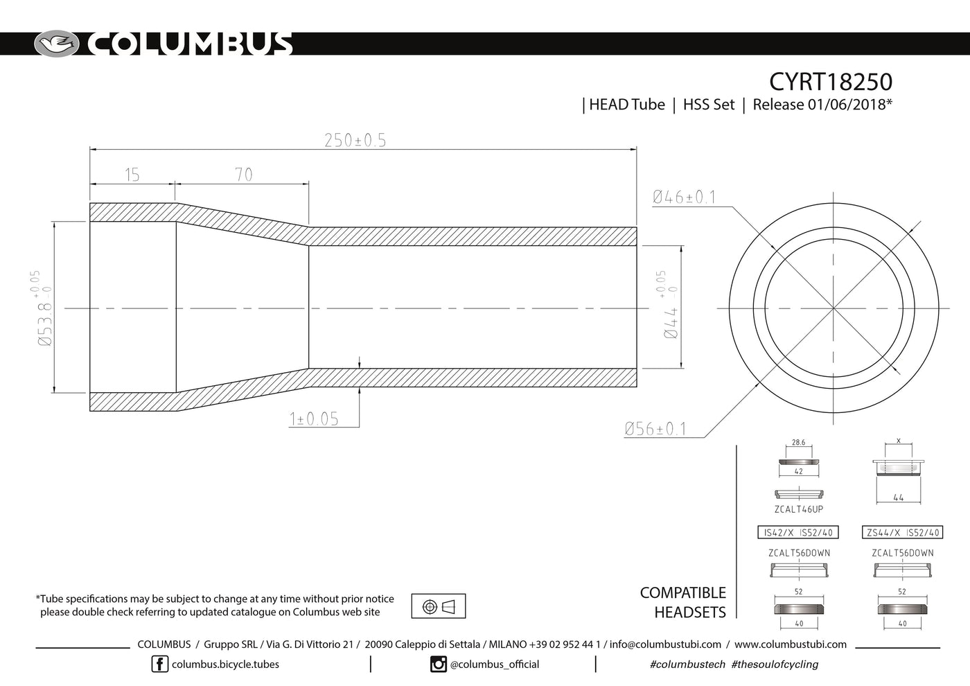 CYRT18250  Columbus Tubing HSS tapered headtube for 1-1/8" - 1.5" tapered forks. 56/46 dia. - 1mm wall - length = 250 
