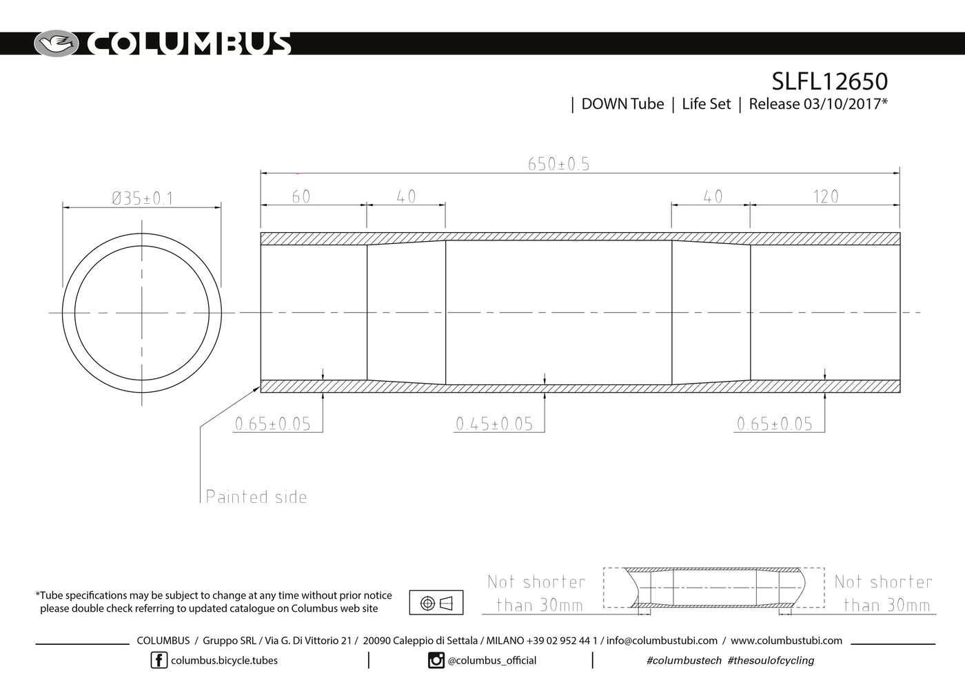 SLFL12650  Columbus Tubing Life down tube - 35 diameter - .65/.45/.65 wall thickness. Length = 650