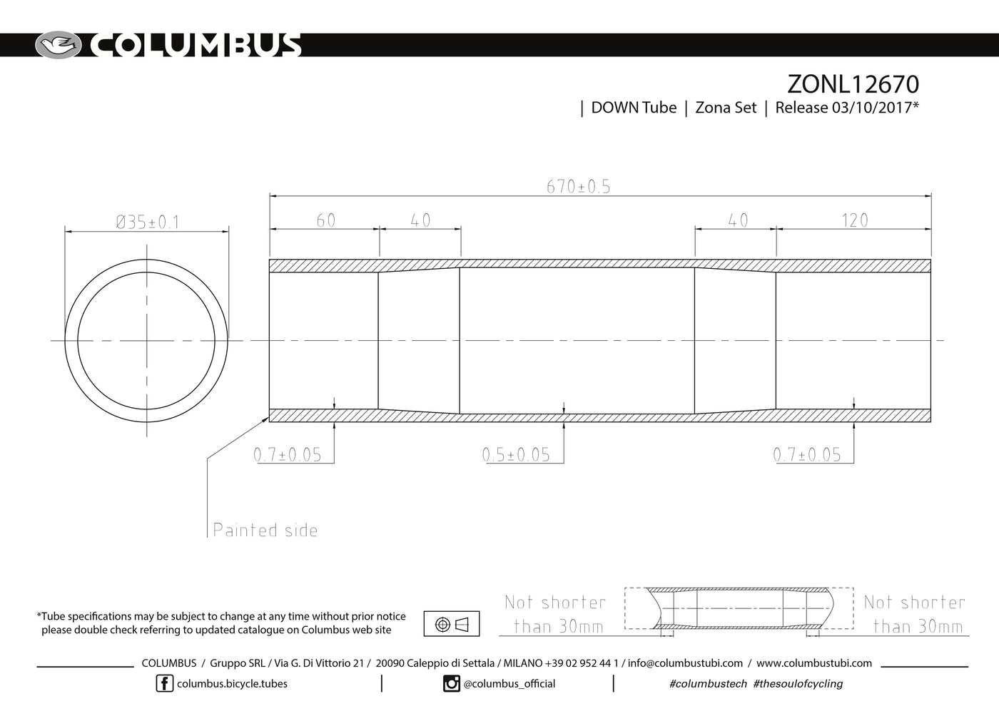 ZONL12670 - Columbus Tubing Zona down tube - 35 diameter - .7/.5/.7 wall thickness. Length = 670